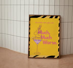 Worse Than Other Girls Print: Eclectic Dopamine Decor image 5