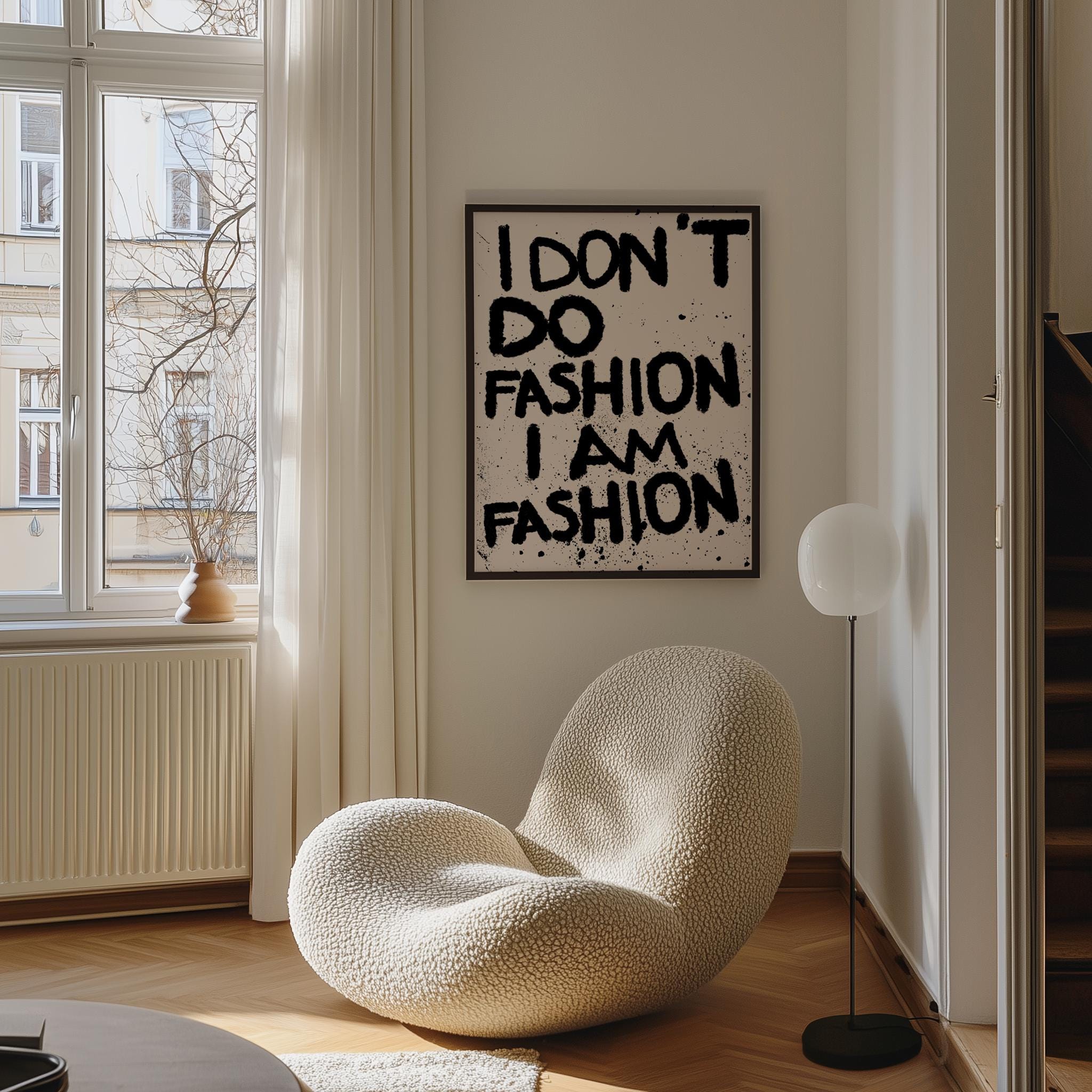 I Don't Do Fashion, I Am Fashion Art Print, Trendy Room Decor image 6