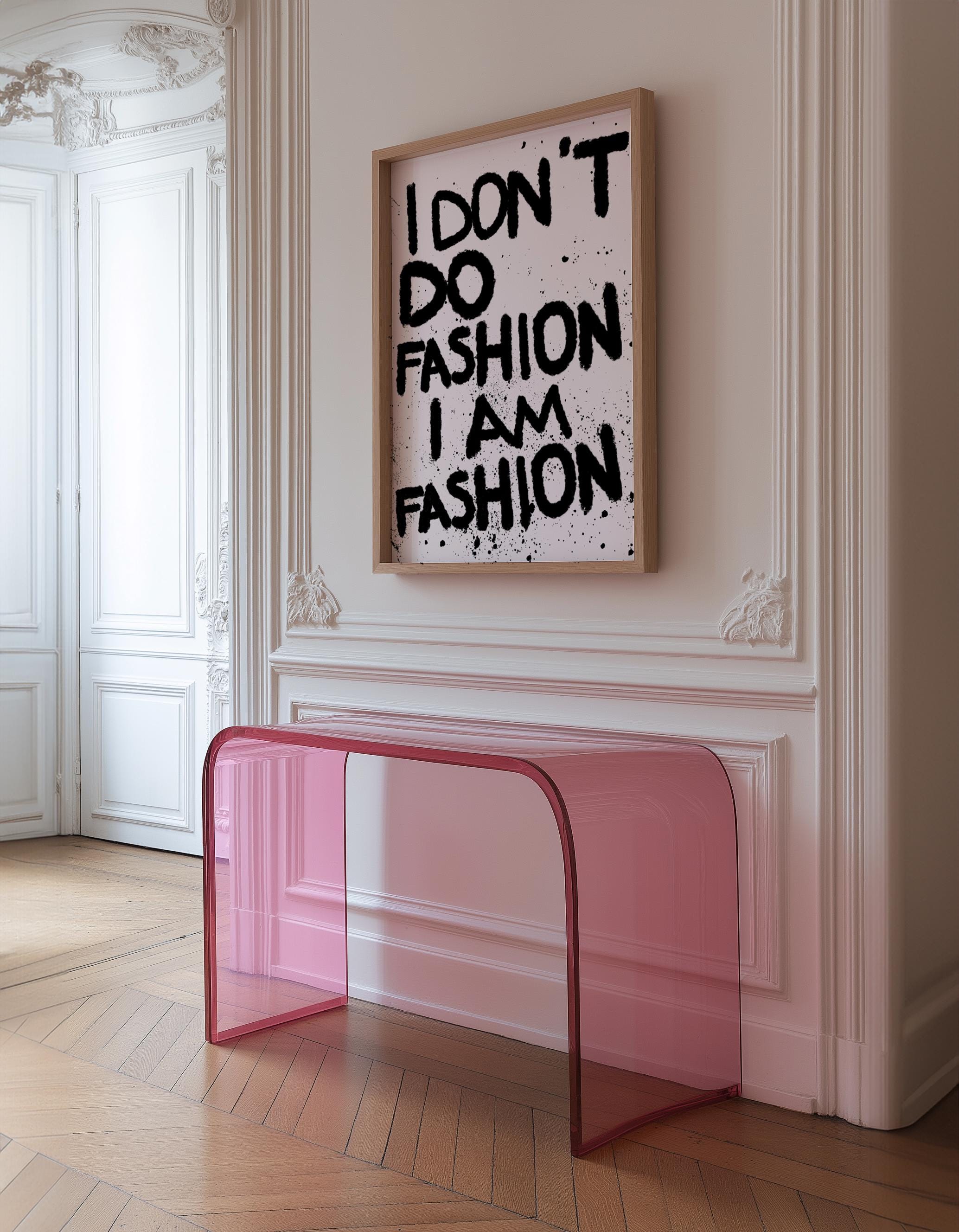 I Don't Do Fashion, I Am Fashion Art Print, Trendy Room Decor image 4
